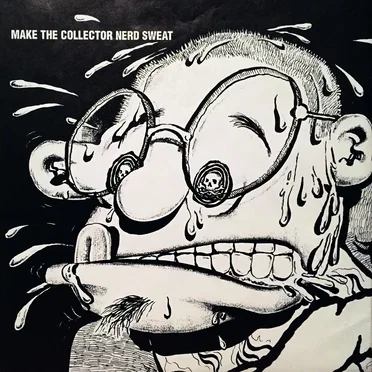 Make The Collector Nerd Sweat by Various Artists - album cover