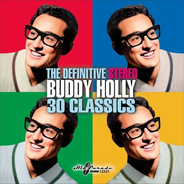 The Definitive Stereo Buddy Holly: 30 Classic Hits