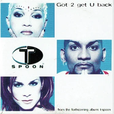 Got 2 Get U Back