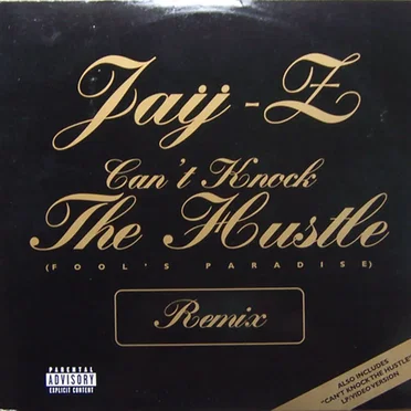 Can’t Knock the Hustle