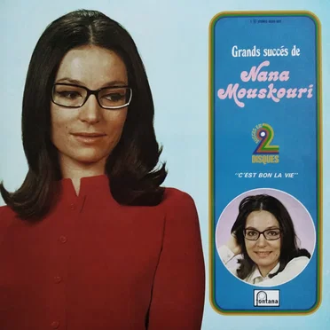 Grands Succès de Nana Mouskouri "C'est bon la vie"