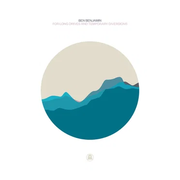 For Long Drives and Temporary Diversions by Ben Benjamin - album cover