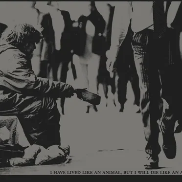 I Have Lived Like an Animal, but I Will Die Like an Angel