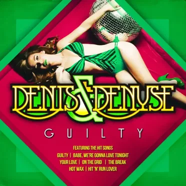 Guilty by Denis & Denyse - album cover