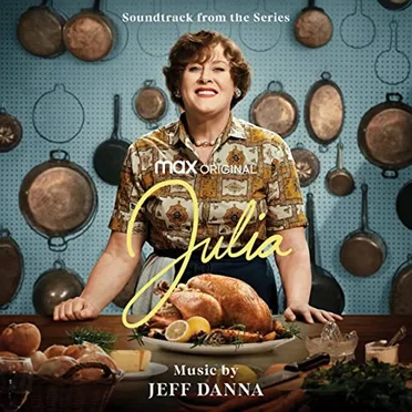 Julia (Soundtrack from the HBO® Max Original Series)