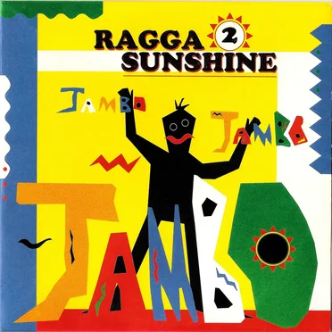Jambo Jambo Jambo by Ragga 2 Sunshine - album cover