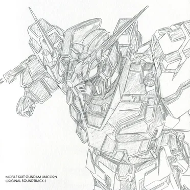 MOBILE SUIT GUNDAM UNICORN ORIGINAL SOUNDTRACK 2