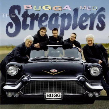 Bugga med the streaplers
