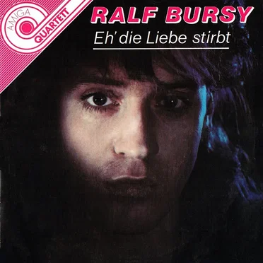 Eh' die Liebe stirbt