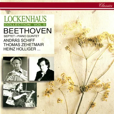 Lockenhaus Collection Vol. 5: Beethoven: Septet / Piano Quintet by Various Artists - album cover