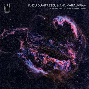 Iancu Dumitrescu & Ana-Maria Avram at the GRM Paris