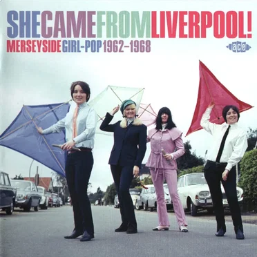 She Came From Liverpool! (Merseyside Girl-Pop 1962-1968) by Various Artists - album cover