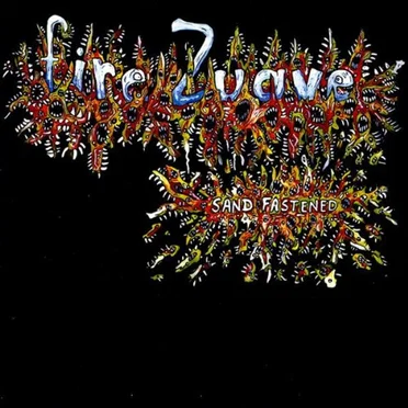 Sand Fastened by fire Zuave - album cover