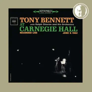 Tony Bennett at Carnegie Hall June 9 1962: Complete Concert