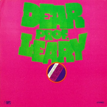 Dear Prof. Leary by Barney Wilen and His Amazing Free Rock Band - album cover