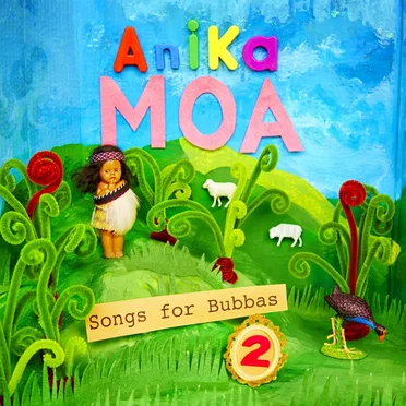 Songs for Bubbas 2 by Anika Moa - album cover