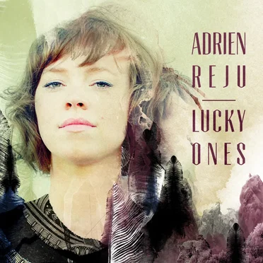 Lucky Ones by Adrien Reju - album cover