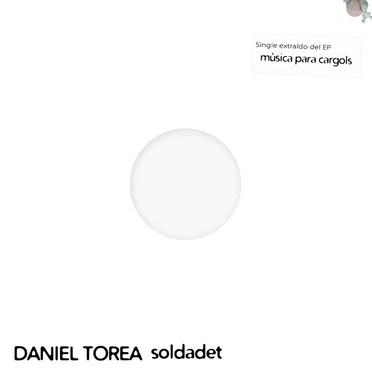 Soldadet by Daniel Torea - album cover