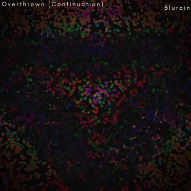 Overthrown (Continuation)