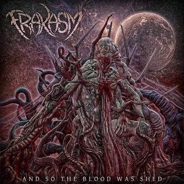 And So The Blood Was Shed by Frakasm - album cover