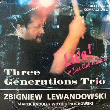LIVE! in Jazz Club Pinokio by Three Generations Trio - album cover