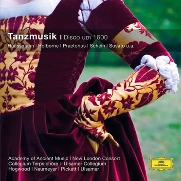 Tanzmusik. Disco um 1600 by Various Artists - album cover