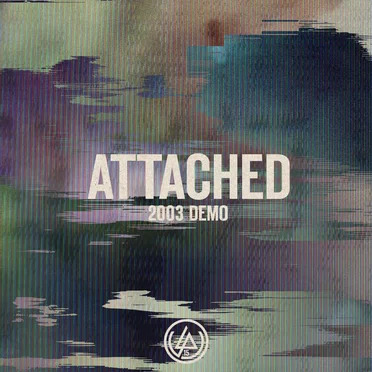 Attached (2003 demo)