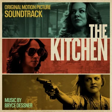 The Kitchen: Original Motion Picture Soundtrack