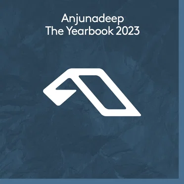 Anjunadeep: The Yearbook 2023 by Various Artists - album cover