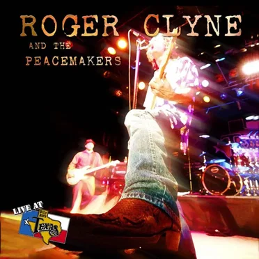 Live at Billy Bob's Texas by Roger Clyne & the Peacemakers - album cover
