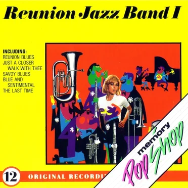 The Reunion Jazz Band I