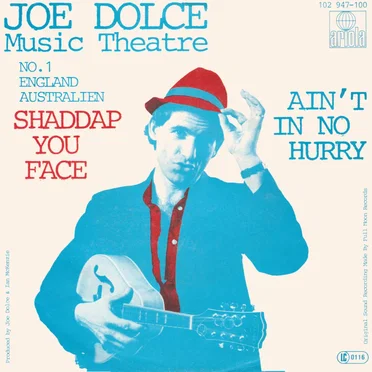 Shaddap You Face by Joe Dolce Music Theatre - album cover