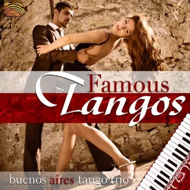 Famous Tangos by Buenos Aires Tango Trio - album cover