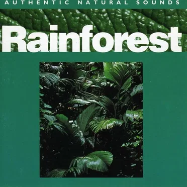 Relax With Nature, Volume 10: Rainforest by [nature sounds] - album cover
