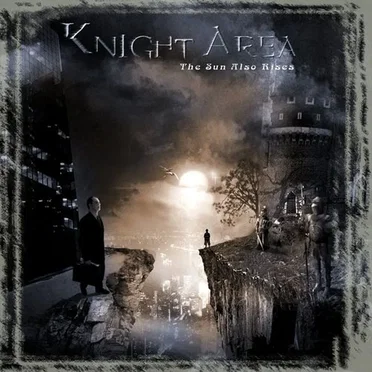 The Sun Also Rises by Knight Area - album cover