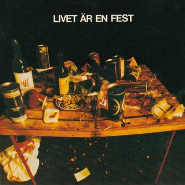 Livet är en fest