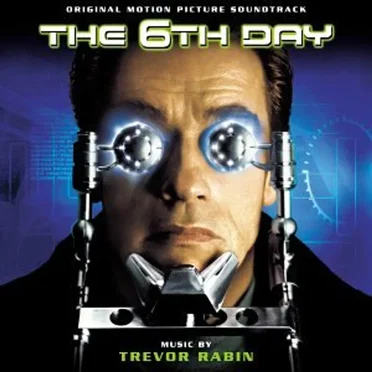 The 6th Day: Original Motion Picture Soundtrack