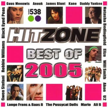 Radio 538 Hitzone: Best of 2005 by Various Artists - album cover
