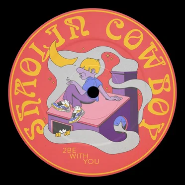 2Be With You by Shaolin Cowboy - album cover