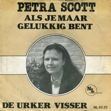 Als Je Maar Gelukkig Bent by Petra Scott - album cover