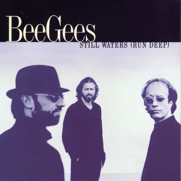 Still Waters (Run Deep)