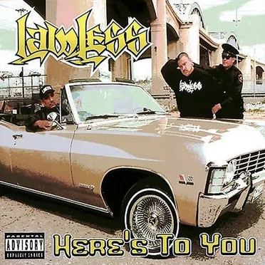 Here's To You by Lawless - album cover
