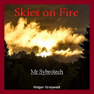 Skies on Fire