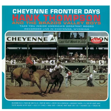 Cheyenne Frontier Days by Hank Thompson and the Brazos Valley Boys - album cover