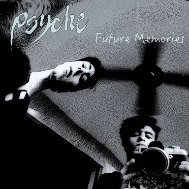 Future Memories by Psyche - album cover