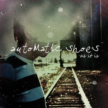 As It Is by Automatic Shoes - album cover