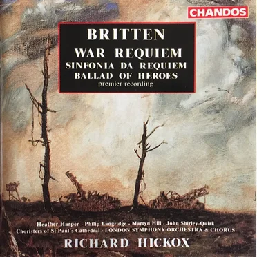 War Requiem / Sinfonia da Requiem / Ballad of Heroes