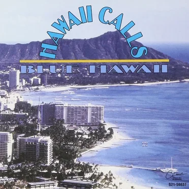 Blue Hawaii by Hawaii Calls Orchestra - album cover