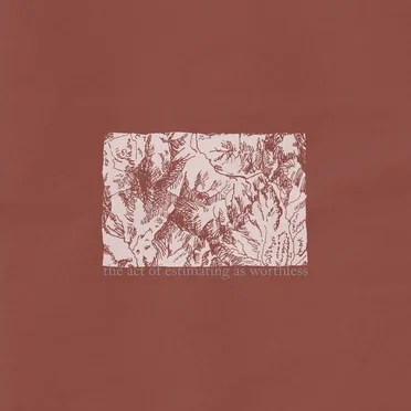 Amongst These Splintered Minds//Leaden Thoughts Sing Softly by The Act of Estimating as Worthless - album cover