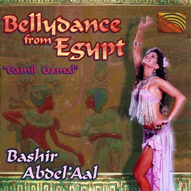Bellydance From Egypt by Bashir Abdel'Aal - album cover